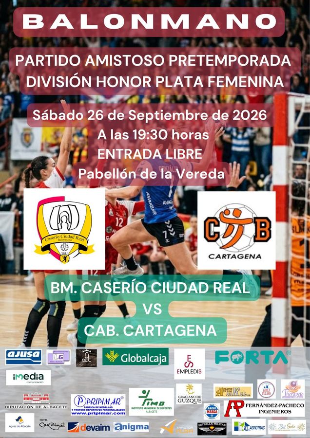 Cartel del amistoso de pretemporada: BM. Caserío Ciudad Real vs CAB. Cartagena, sábado 26 de septiembre de 2026 a las 19:30 en el Pabellón de la Vereda