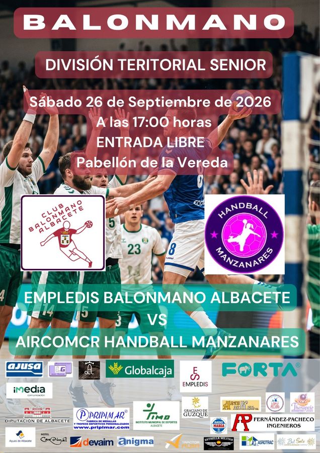 Cartel del primer partido de liga: EMPLEDIS Balonmano Albacete vs AIRCOMCR Handball Manzanares, sábado 26 de septiembre de 2026 a las 17:00 en el Pabellón de la Vereda